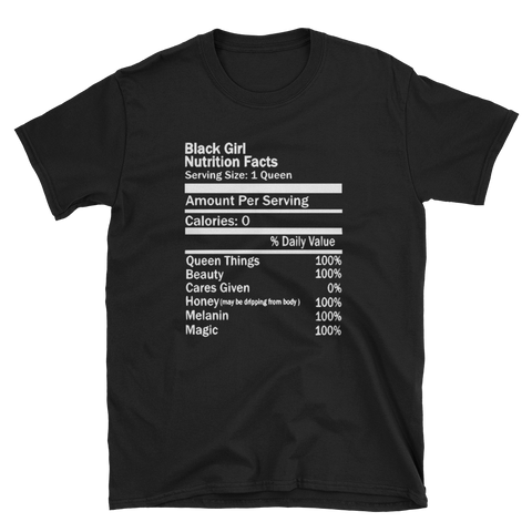 Black Girl Nutrition Facts Short-Sleeve Unisex T-Shirt